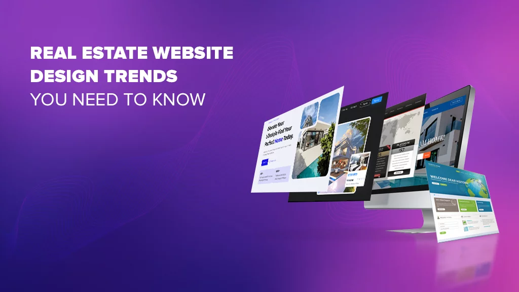 Real Estate Website Design Trends